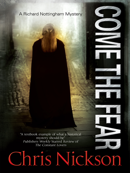 Title details for Come the Fear by Chris Nickson - Available